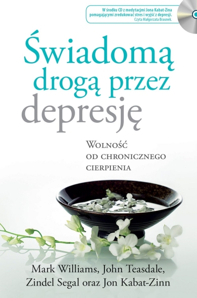 ŚWIADOMĄ DROGĄ PRZEZ DEPRESJE PRACA ZBIOROWA