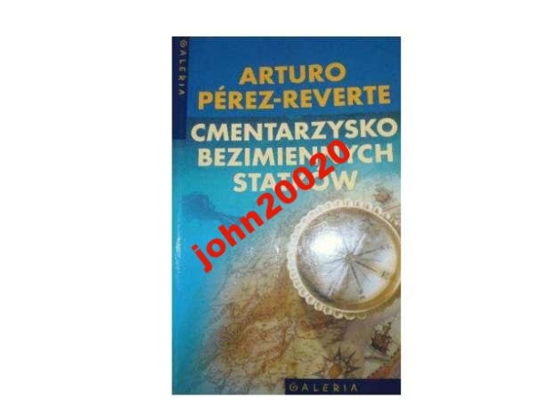 Cmentarzysko bezimiennych statków,Perez-Reverte