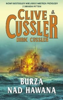 BURZA NAD HAWANĄ CLIVE  CUSSLER NOWA PEŁNE