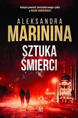 SZTUKA ŚMIERCI ALEKSANDRA MARININA NOWA 2018 590 STRON 