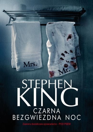 CZARNA BEZGWIEZDNA NOC STEPHEN KING NOWA 