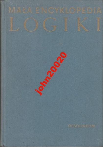 MAŁA ENCYKLOPEDIA LOGIKI.KOTARBIŃSKI