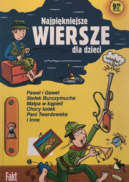 NAJPIĘKNIEJSZE WIERSZE DLA DZIECI PAWEŁ I GAWEŁ  