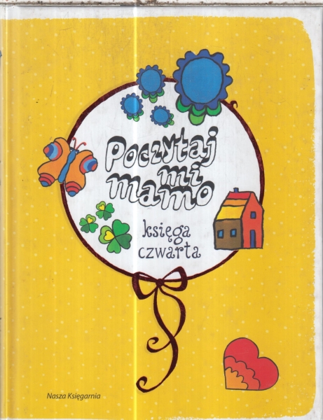 POCZYTAJ MI MAMO KSIĘGA 4  NOWA TWARDA 272 STRONY