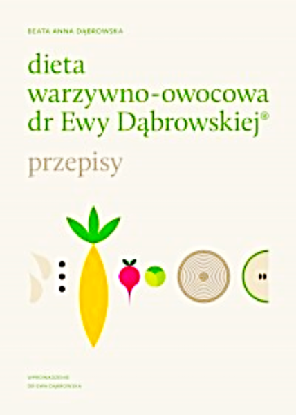 DIETA WARZYWNO OWOCOWA E DĄBROWSKIEJ PRZEPISY DABROWSKA 