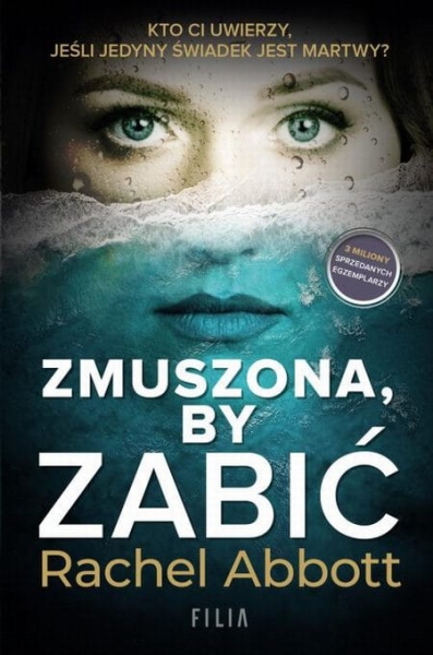 ZMUSZONA BY ZABIĆ RACHELA ABBOTT