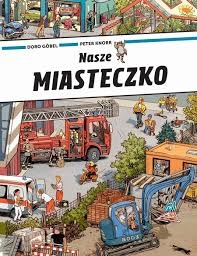 NASZE MIASTECZKO DORO GOBEL