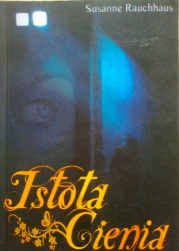 Istota Cienia Susanne Rauchhaus