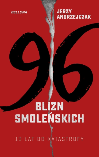96 BLIZN 10 LAT OD KATASTROFY SMOLEŃSKIEJ 