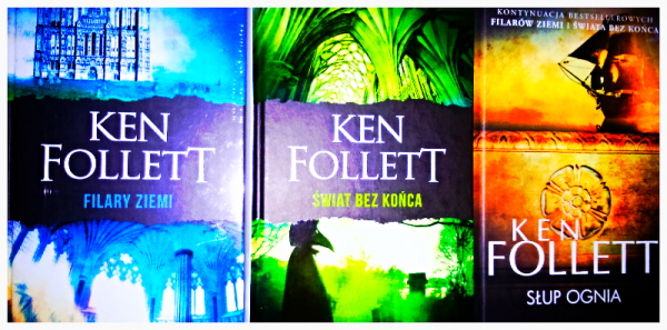 FILARY ZIEMI ŚWIAT BEZ KOŃCA SŁUP OGNIA TRYLOGIA KEN FOLLETT NOW TWARDE  2580 STRON 