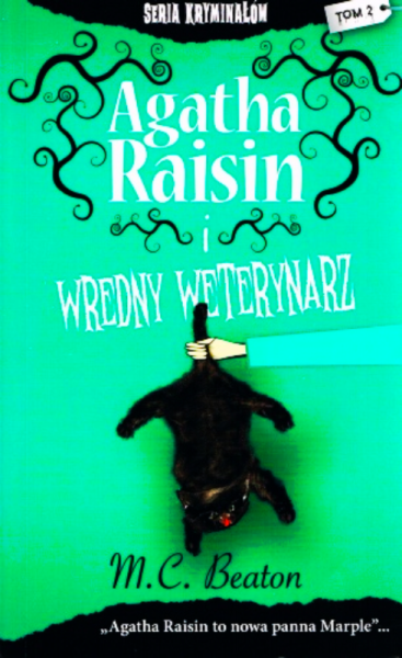 AGATHA RAISIN 2 WREDNY WETERYNARZ M C BEATON 