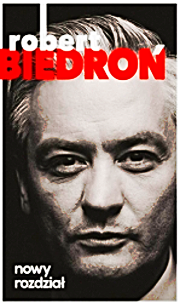 NOWY ROZDZIAŁ ROBERT BIEDROŃ 