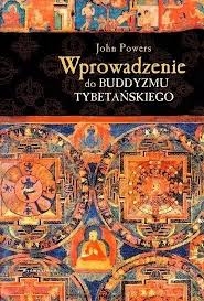 WPROWADZENIE DO BUDDYZMU TYBETAŃSKIEGO J. POWERS