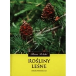 FLORA POLSKI ROŚLINY LEŚNE LEOKADIA WITKOWSKA ŻUK