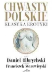 CHWASTY POLSKIE EROTYKA  OLBRYCHSKI STAROWIEYSKI  ŻELEŃSKI FREDRO