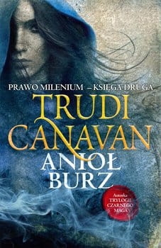 ANIOŁ BURZ  TRUDI CANAVAN PRAWO MILLENIUM 2 NOWA 