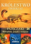 KRÓLESTWO ZWIERZĄT PAJĘCZAKI SKORPIONY PAJĄKI 