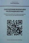 ZARZĄDZANIE ROZWOJEM PRZEDSIĘBIORSTWA ANTONOWICZ 