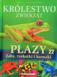 KRÓLESTWO ZWIERZĄT PŁAZY ŻABY RZEKOTKI KUMAKI 