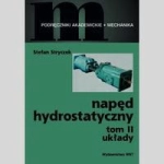 NAPĘD HYDROSTATYCZNY TOM 2 STRYCZEK NOWA 