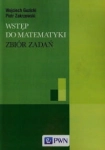 WSTĘP DO MATEMATYKI GUZICKI ZAKRZEWSKI NOWA 