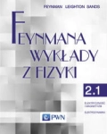FEYNMANA WYKŁADY Z FIZYKI TOM 2 LEIGHTON NOWA 