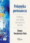 PEDAGOGIKA PORÓWNAWCZA SIUTA NOWA 