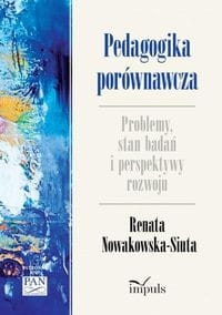 PEDAGOGIKA PORÓWNAWCZA SIUTA NOWA 
