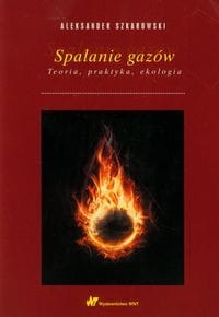 SPALANIE GAZÓW SZKAROWSKI NOWA 