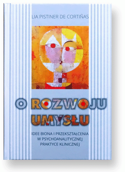 O ROZWOJU UMYSŁU LIA PISTINER DE CORTIÑAS NOWA 
