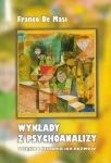 WYKŁADY Z PSYCHOANALIZY POJĘCIA I HISTORIA DE MASI
