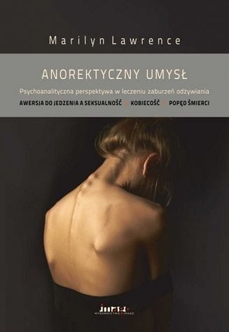 ANOREKTYCZNY UMYSŁ PSYCHOANALITYCZNA LAWRENCE 