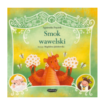 LEGENDY POLSKIE SMOK WAWELSKI FRĄCZEK NOWA 