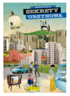 SEKRETY URSYNOWA MARIUSZ PRZĄDAK NOWA 