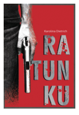 RATUNKU KAROLINA DIETRICH NOWA 
