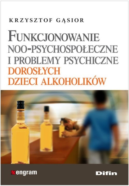 FUNKCJONOWANIE NOO PSYCHOSPOŁECZNE GĄSIOR NOWA