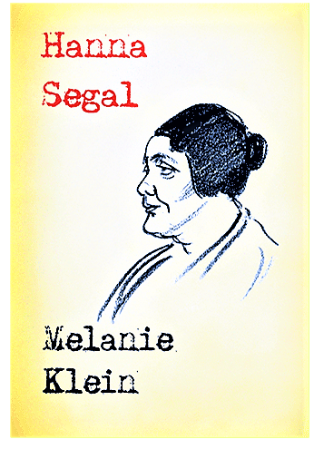 MELANIE KLEIN HANNA SEGAL NOWA