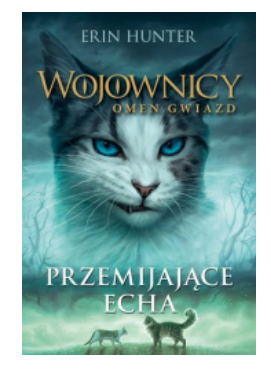 PRZEMIJAJĄCE ECHA TOM 2 HUNTER NOWA 