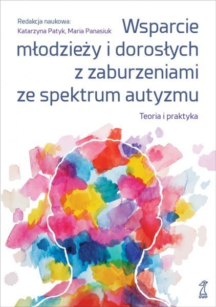 WSPARCIE MŁODZIEŻY I DOROSŁYCH Z ZABURZENIAMI PATYK