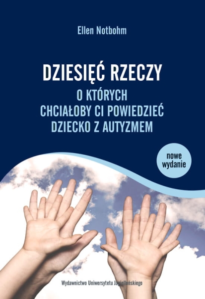 DZIESIĘĆ RZECZY O KTÓRYCH AUTYZM NOTBOHM NOWY