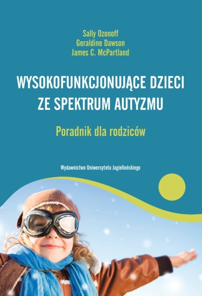 WYSOKOFUNKCJONUJĄCE DZIECI ZE SPEKTRUM AUTYZMU 