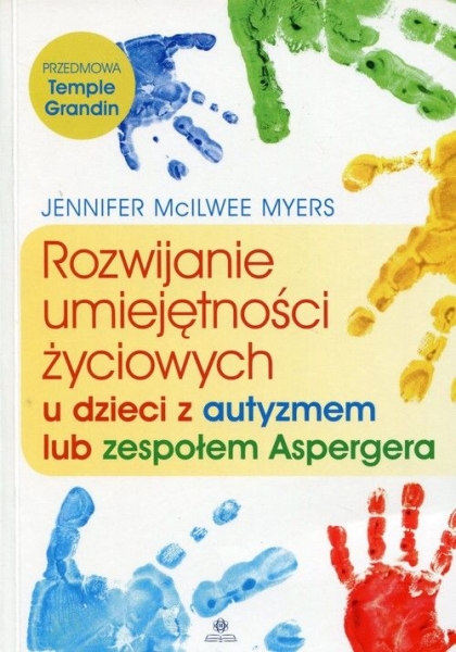 ROZWIJANIE UMIEJĘTNOŚCI U DZIECI Z AUTYZMEM MYERS