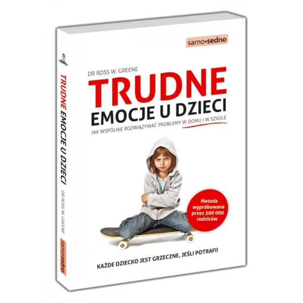 TRUDNE EMOCJE U DZIECI PROBLEMY GREENE NOWA