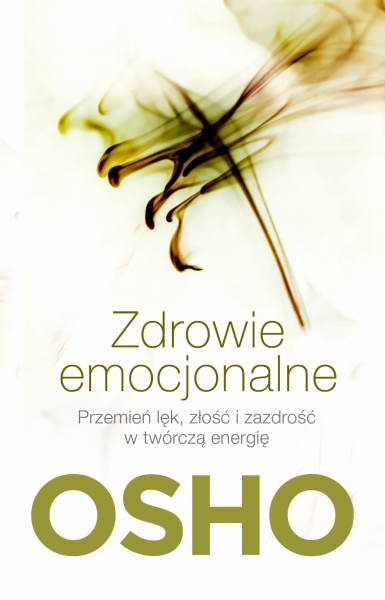 ZDROWIE EMOCJONALNE OSHO NOWA