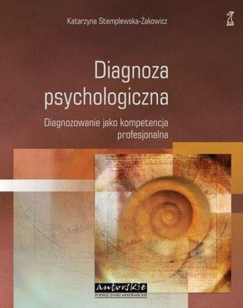 DIAGNOZA PSYCHOLOGICZNA DIAGNOZOWANIE STEMPLEWSKA