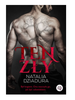 TEN ZŁY NATALIA DZIADURA NOWA 