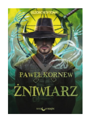 ŻNIWIARZ CYKL EGZORCYSTA TOM 2 KORNEW NOWA 