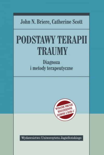 PODSTAWY TERAPII TRAUMY DSM-5 SCOTT BRIERE NOWA