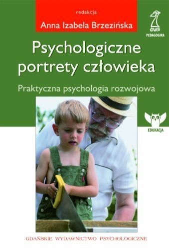 PSYCHOLOGICZNE PORTRETY CZŁOWIEKA  A BRZEZIŃSKA