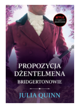PROPOZYCJA DŻENTELMENA JULIA QUINN NOWA 